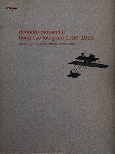 Gennaro Matacena borghese fotografo 1900-1933