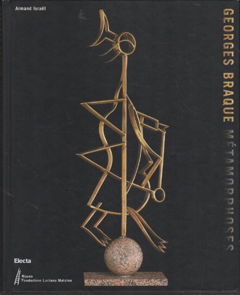 Georges Braque: Métamorphoses