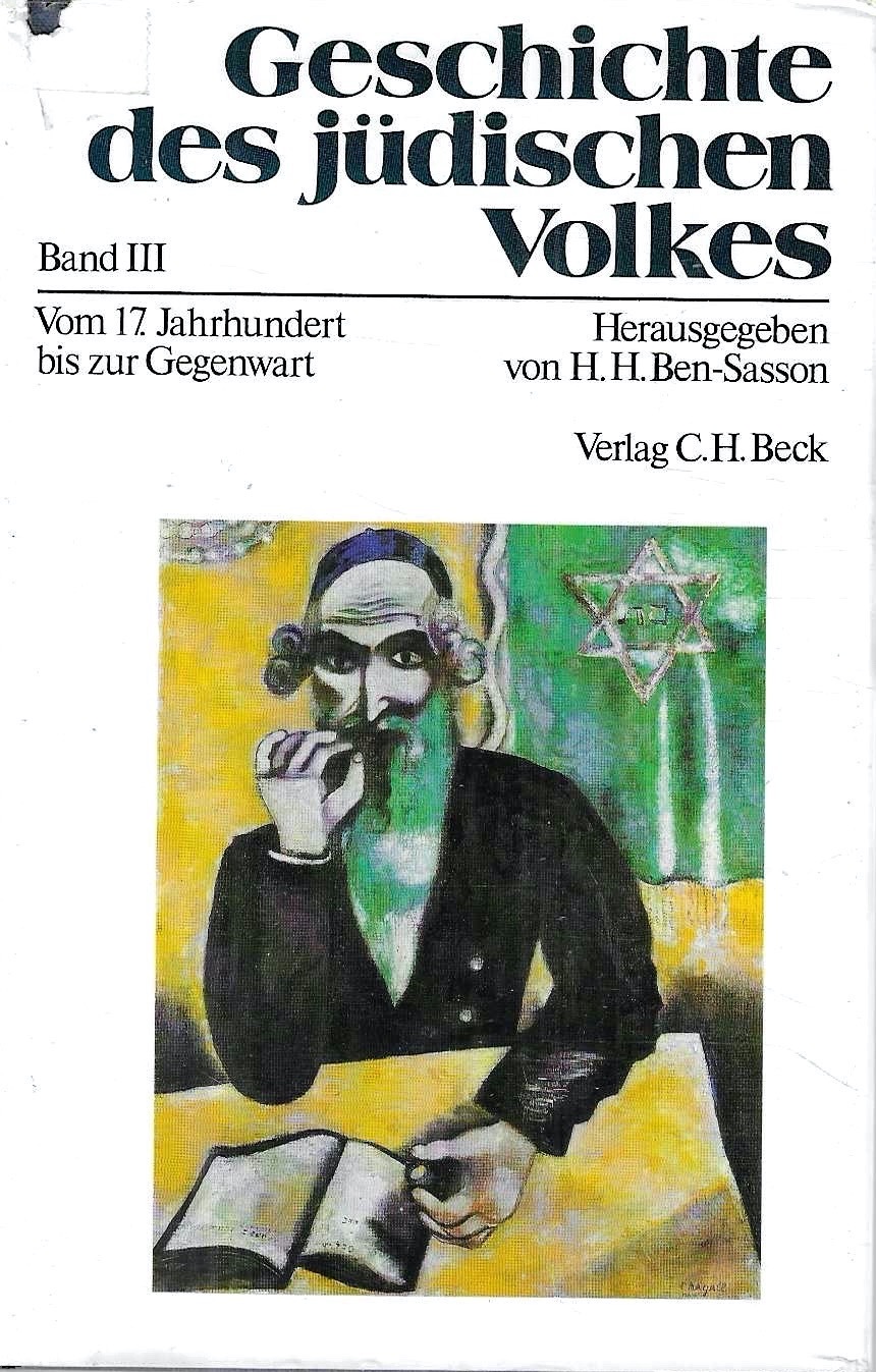 Geschichte des jüdischen Volkes. Band III: vom 17. Jahrhundert bis …