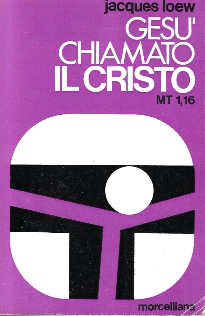 Gesù chiamato il Cristo (Mt 1,16)