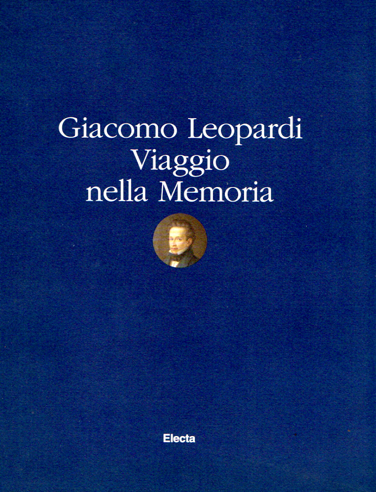 Giacomo Leopardi: Viaggio nella memoria