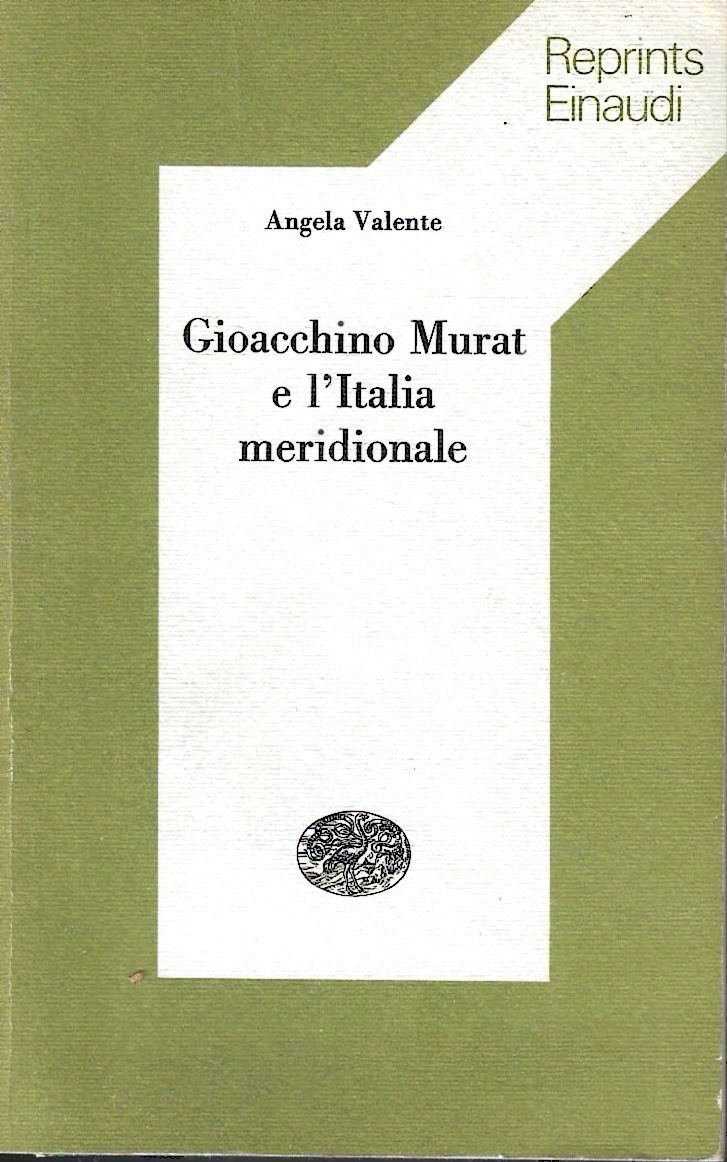 Gioacchino Murat e l'Italia meridionale