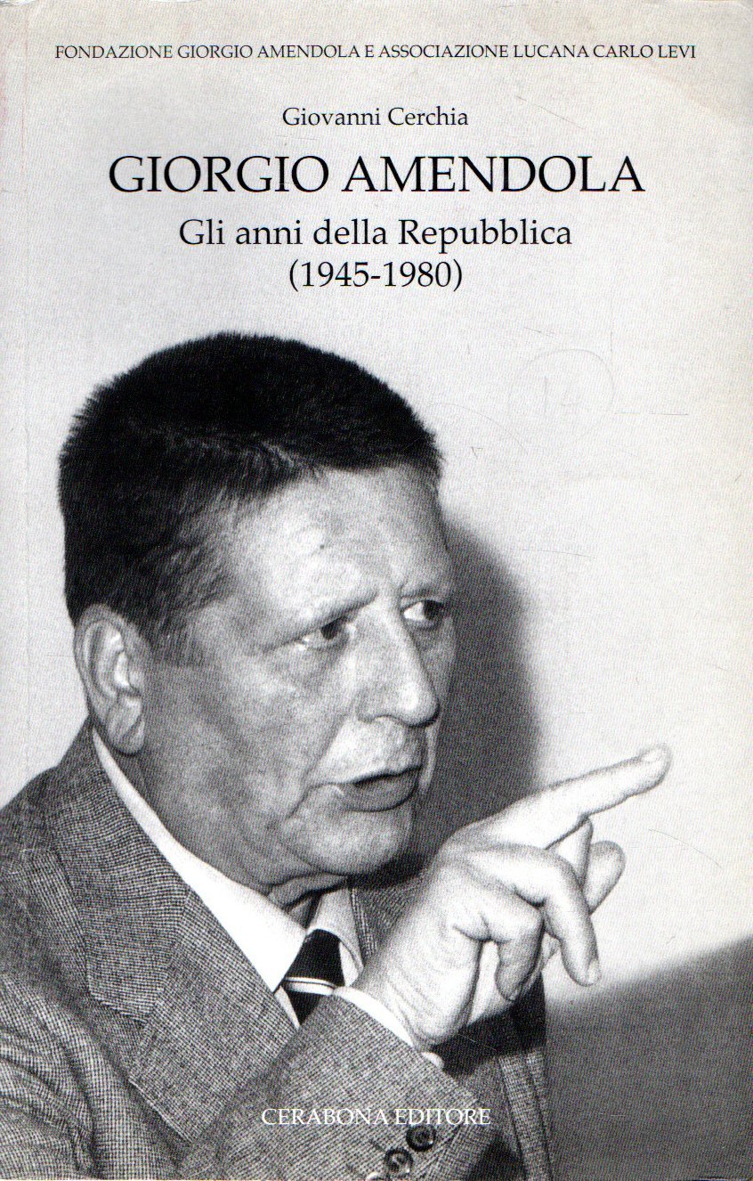 Giorgio Amendola: Gli anni della Repubblica (1945-1980)