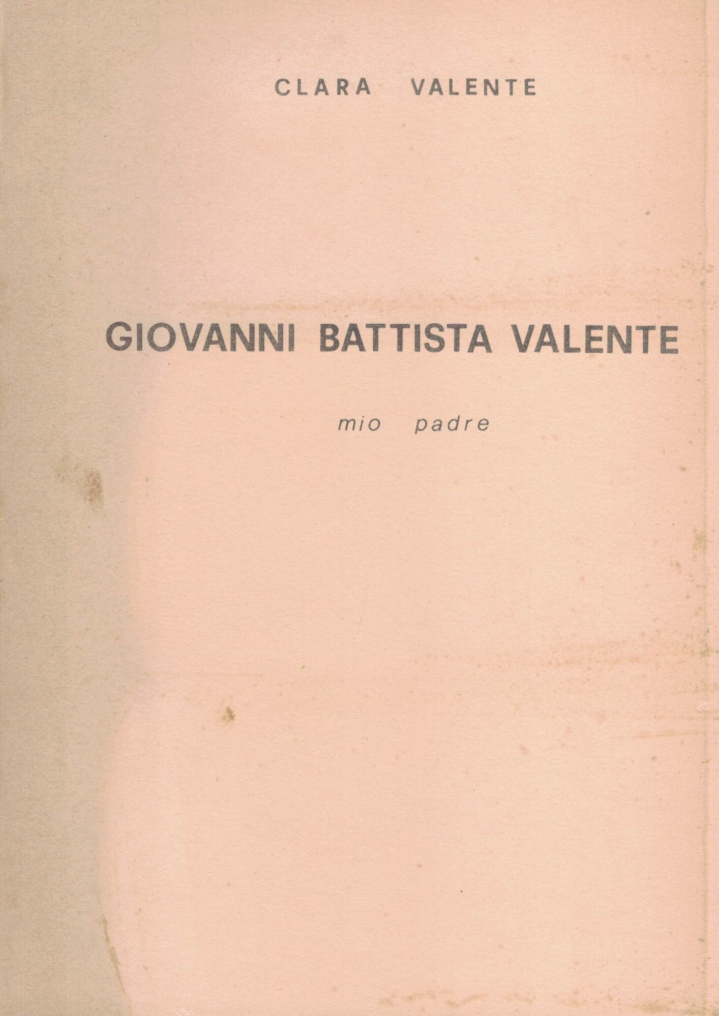 Giovanni Battista Valente, mio padre