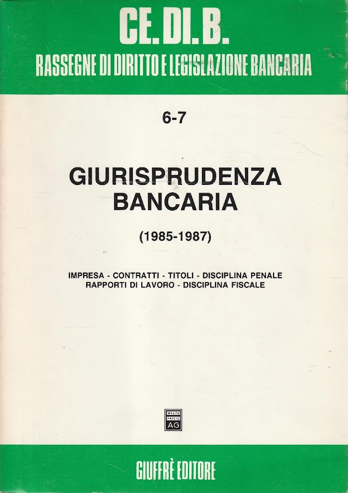 Giurisprudenza bancaria (1985-1987)