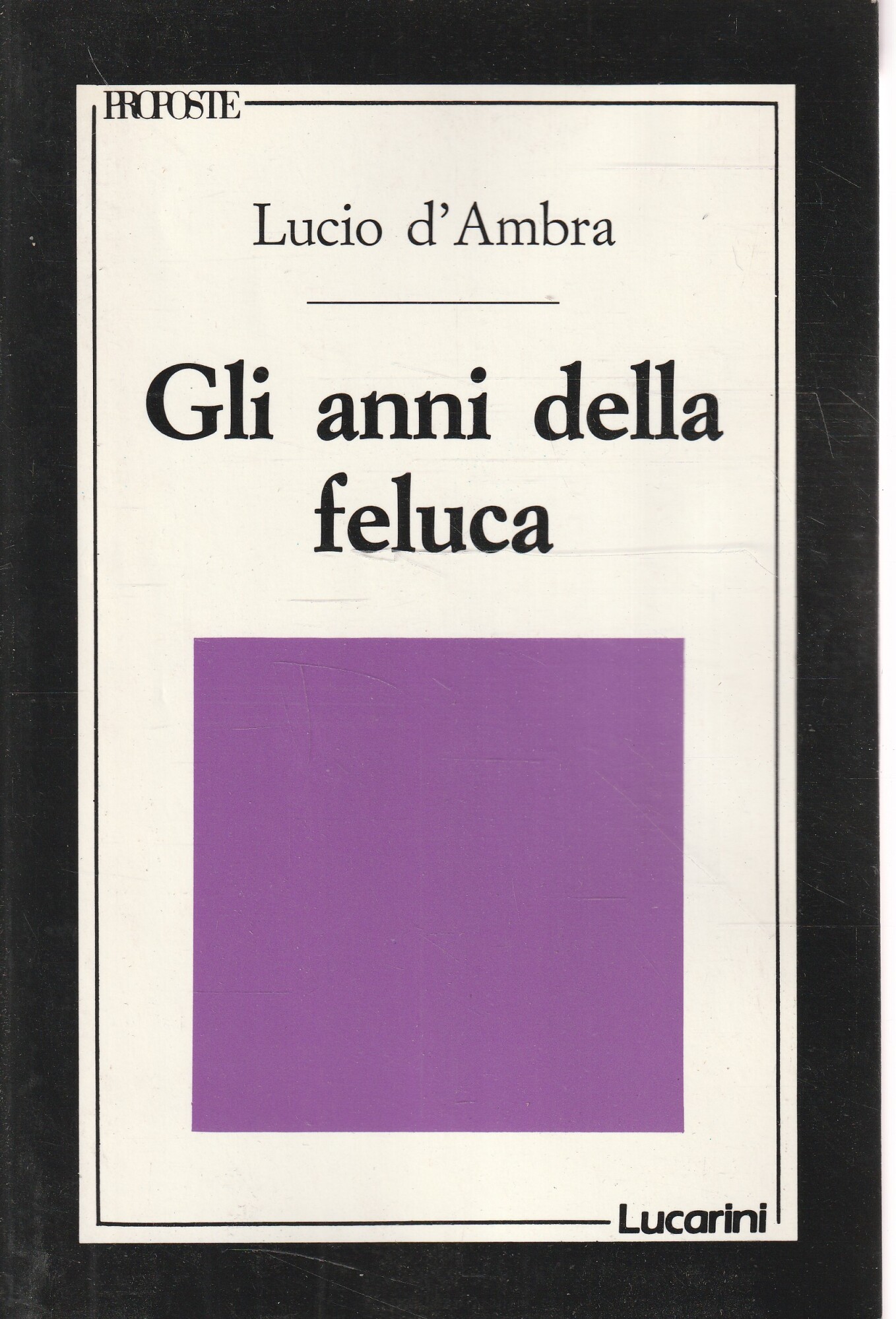 Gli anni della feluca