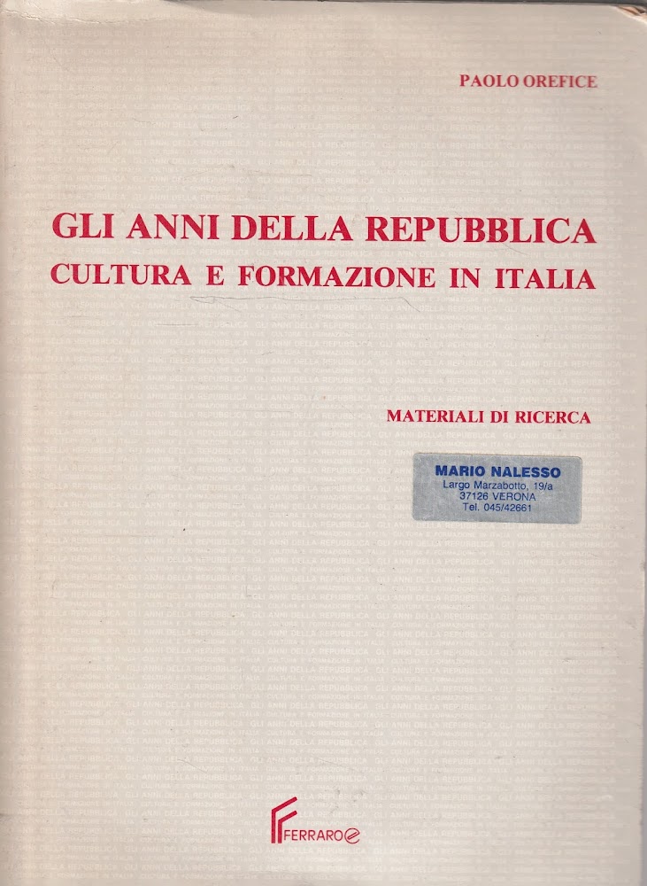 Gli anni della Repubblica: cultura e formazione in Italia. Materiali …