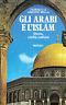 GLI ARABI E L'ISLAM