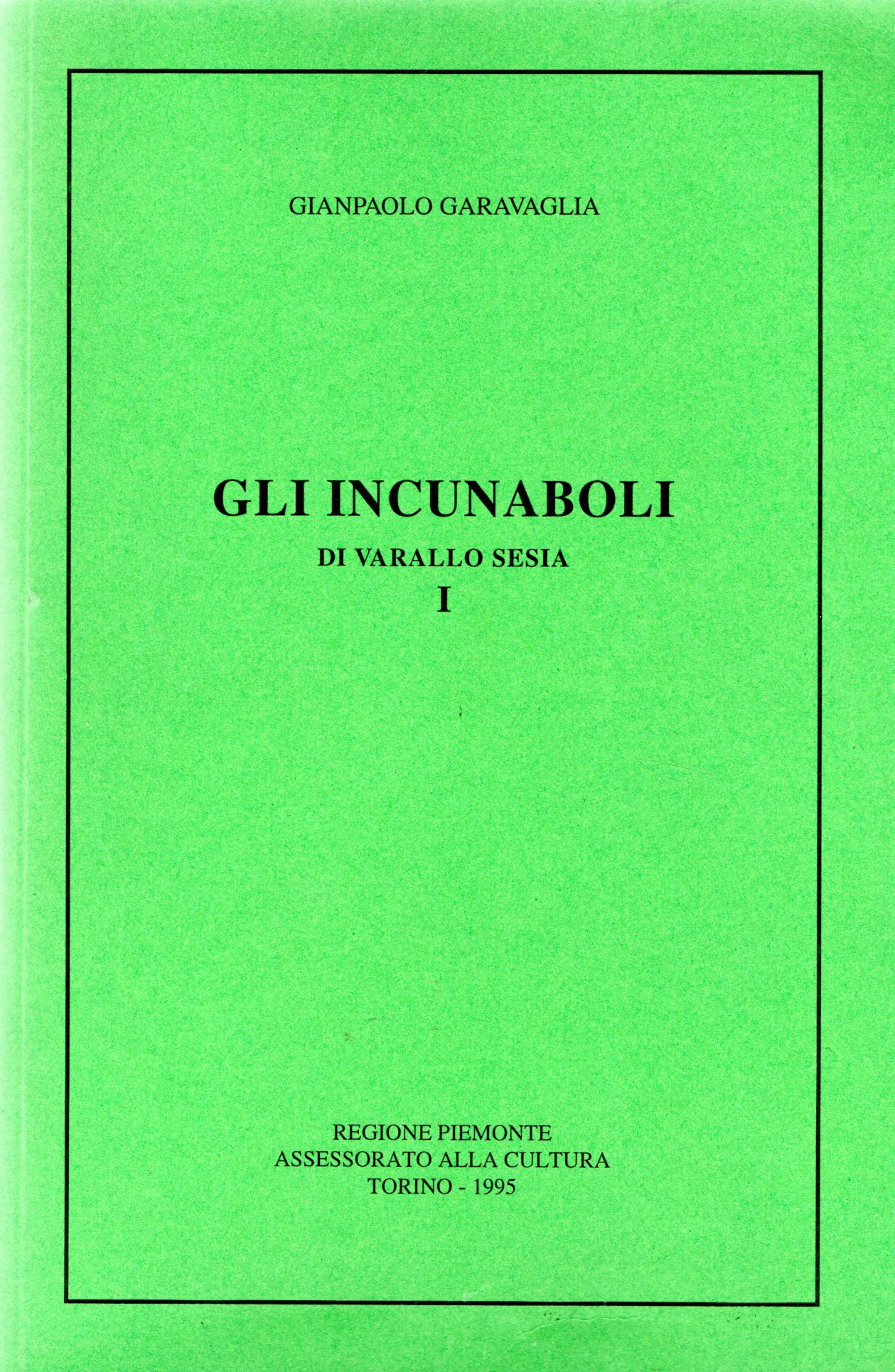 Gli incunaboli di Varallo Sesia