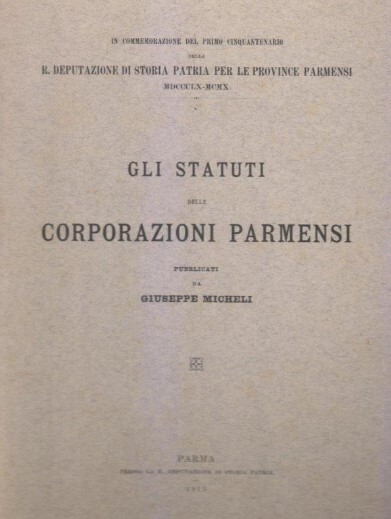 Gli statuti delle corporazioni parmensi