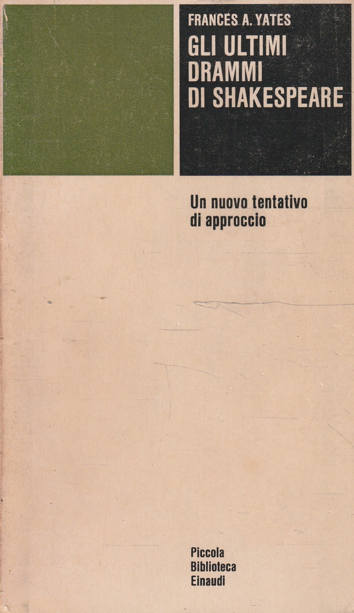 Gli ultimi drammi di Shakespeare. Un nuovo tentativo di approccio