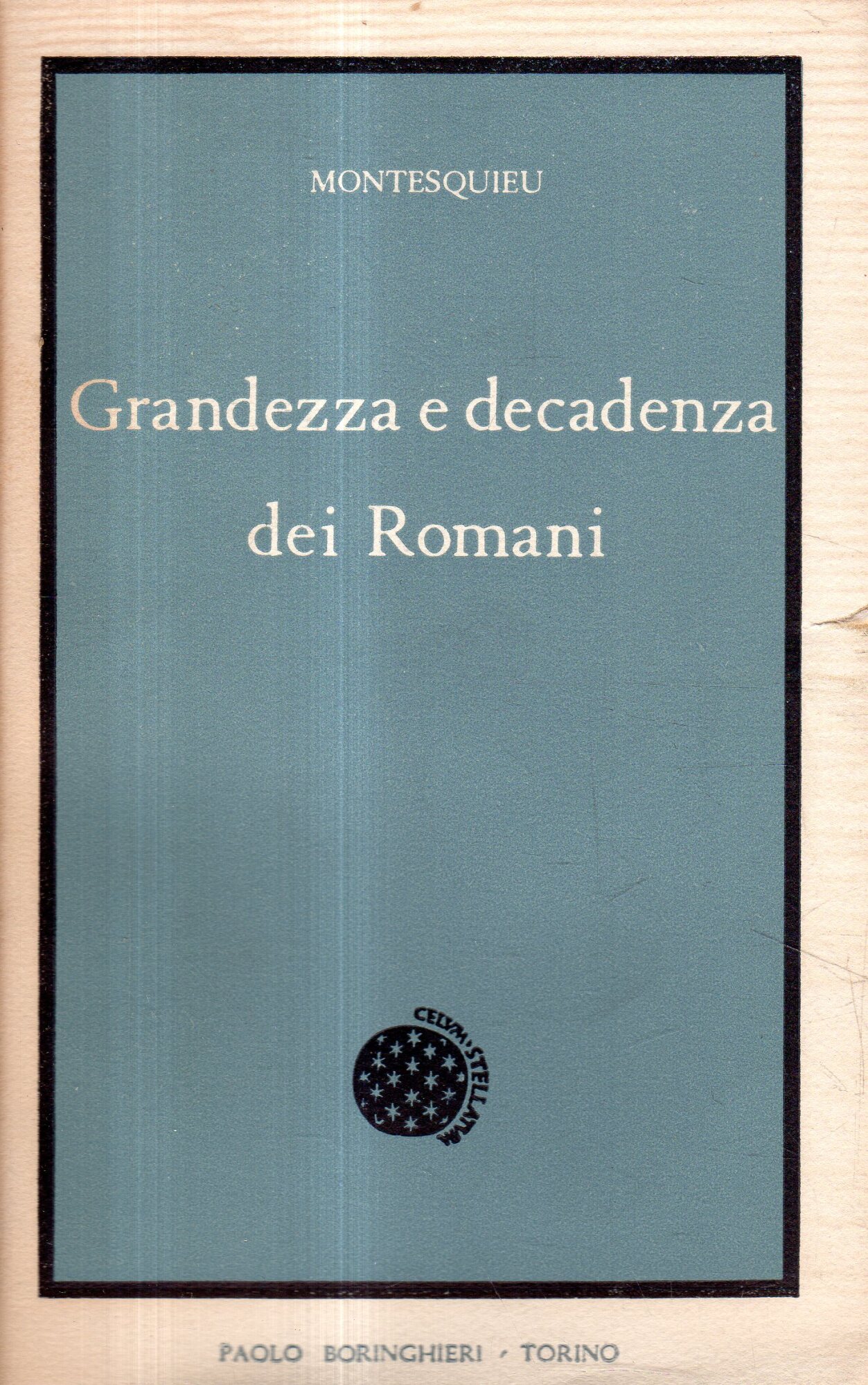 Grandezza e decadenza dei Romani