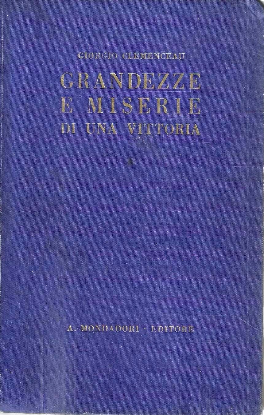 Grandezze e miserie di una vittoria