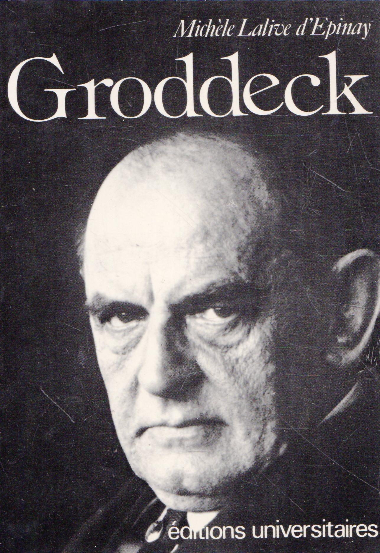Groddeck ou l'art de déconcerter