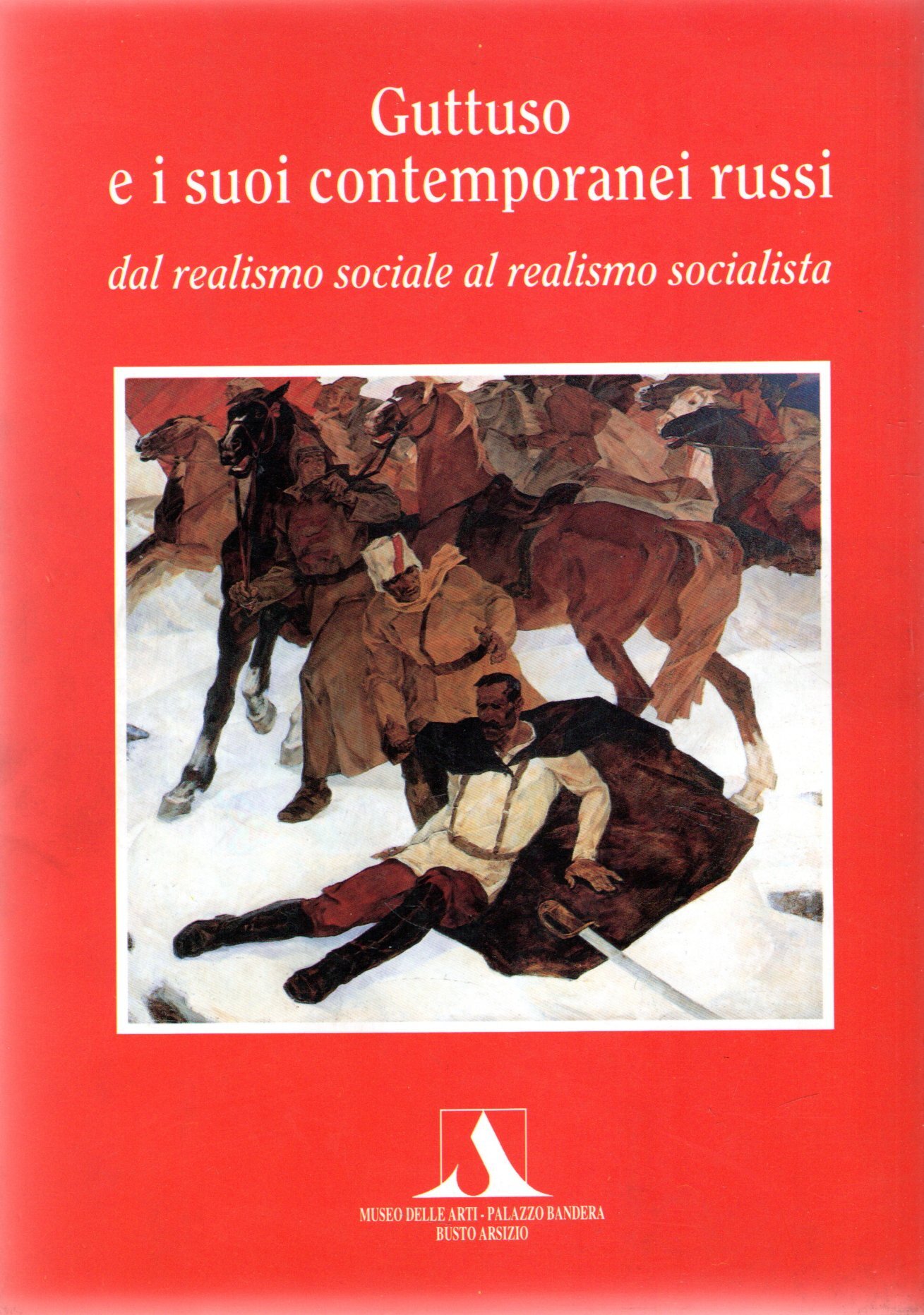 Guttuso e i suoi contemporanei russi : Dal realismo sociale …