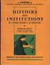 Histoire des institutions de l'époque franque a la révolution