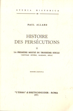 Histoire des persécutions: II.