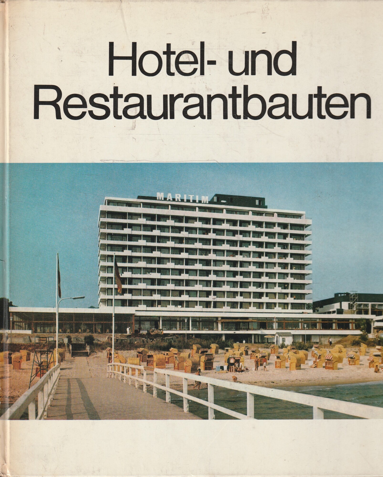 Hotel- und Restaurantbauten (DBZ - Baufachbucher 8)