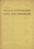 Hotels,Restaurants café - und barraume
