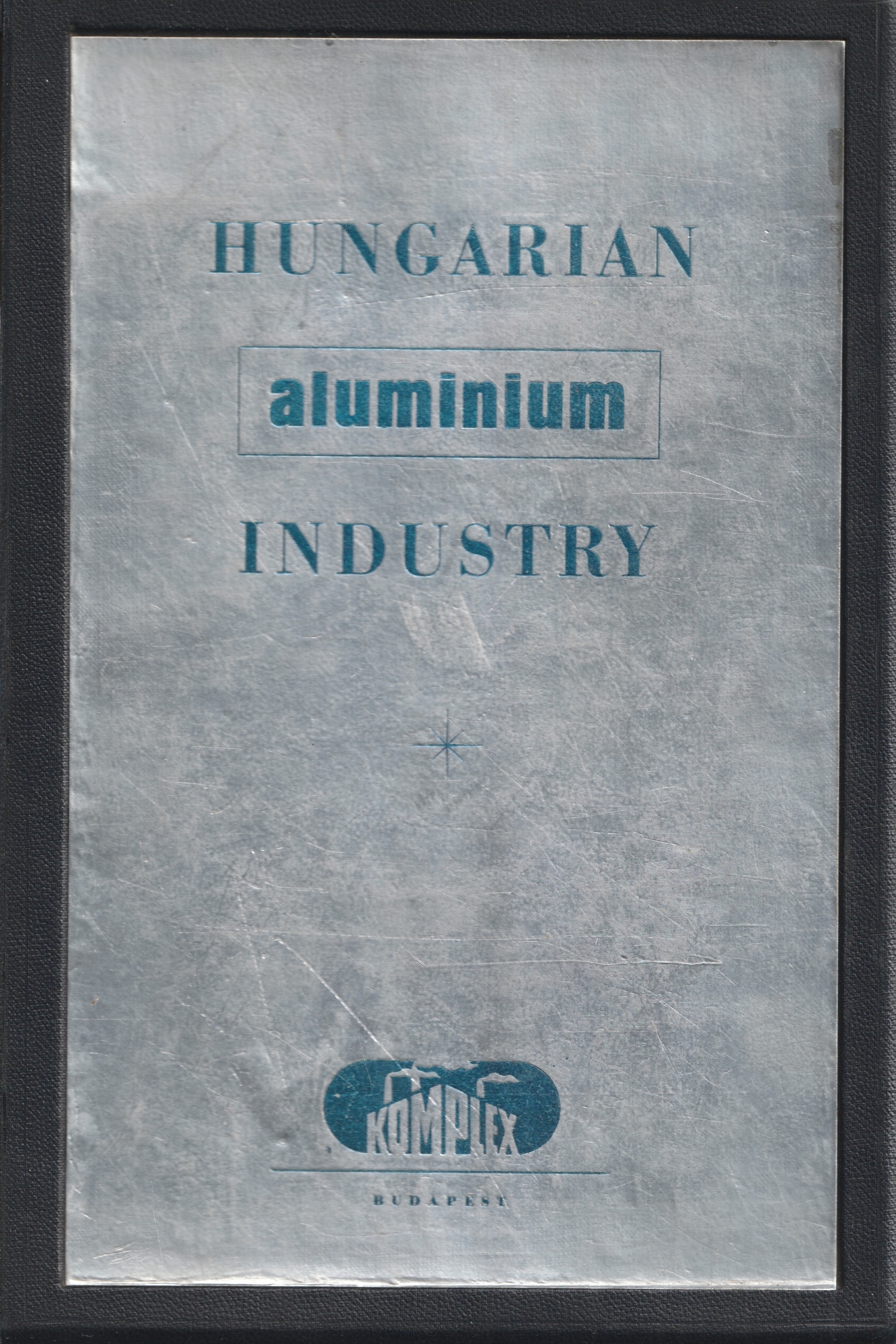 Hungarian Aluminium Industry. Informative description of an Aluminium Plant with …