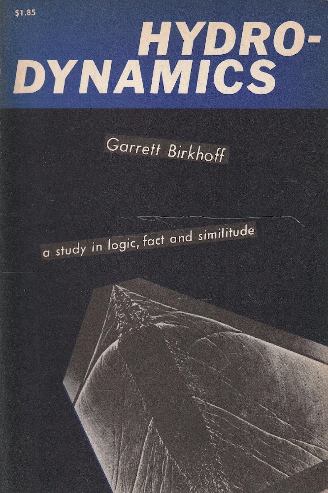 Hydro-dynamics. A study in logic, fact and similitude by Garret …