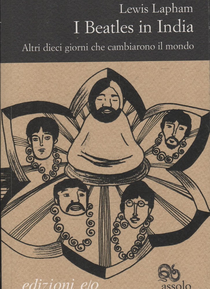 I Beatles in India : altri dieci giorni che cambiarono …