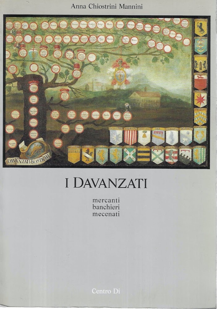 I Davanzati: mercanti, banchieri, mecenati