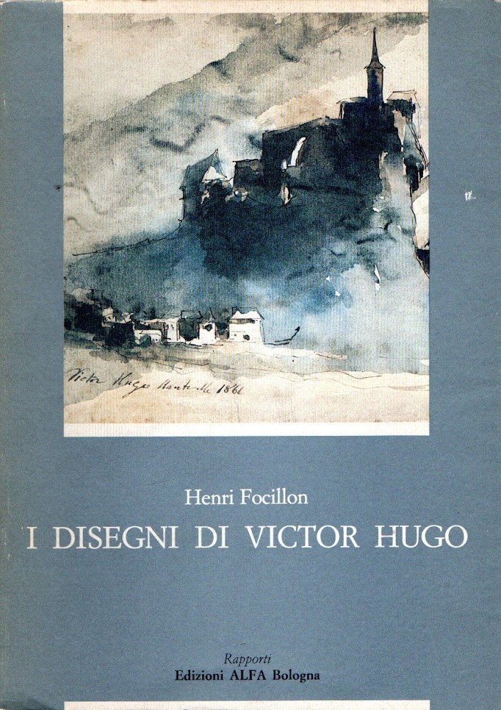 I disegni di Victor Hugo