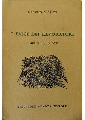 I fasci dei lavoratori