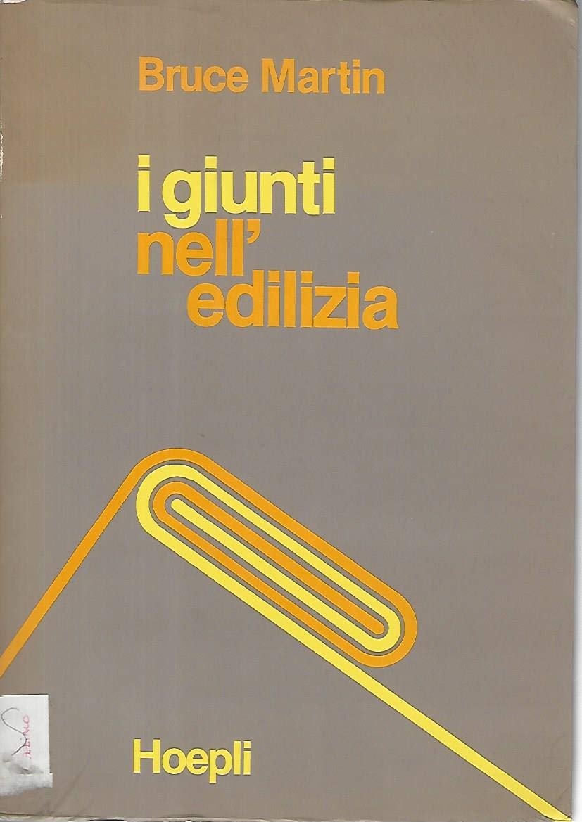 I giunti nell'edilizia