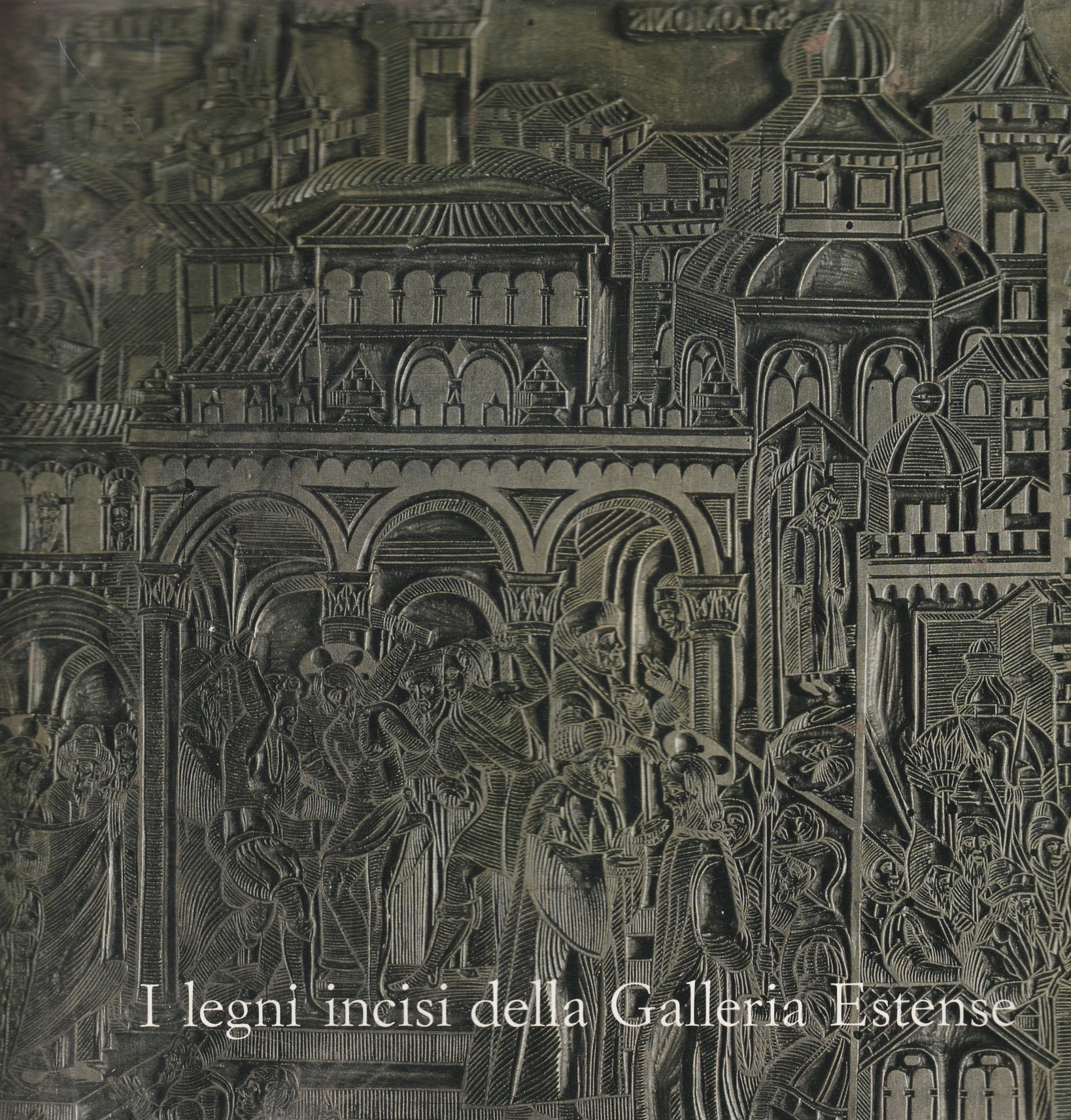 I llegni incisi della Galleria Estense a Milano nel 50^ …