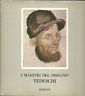 I MAESTRI DEL DISEGNO TEDESCHI