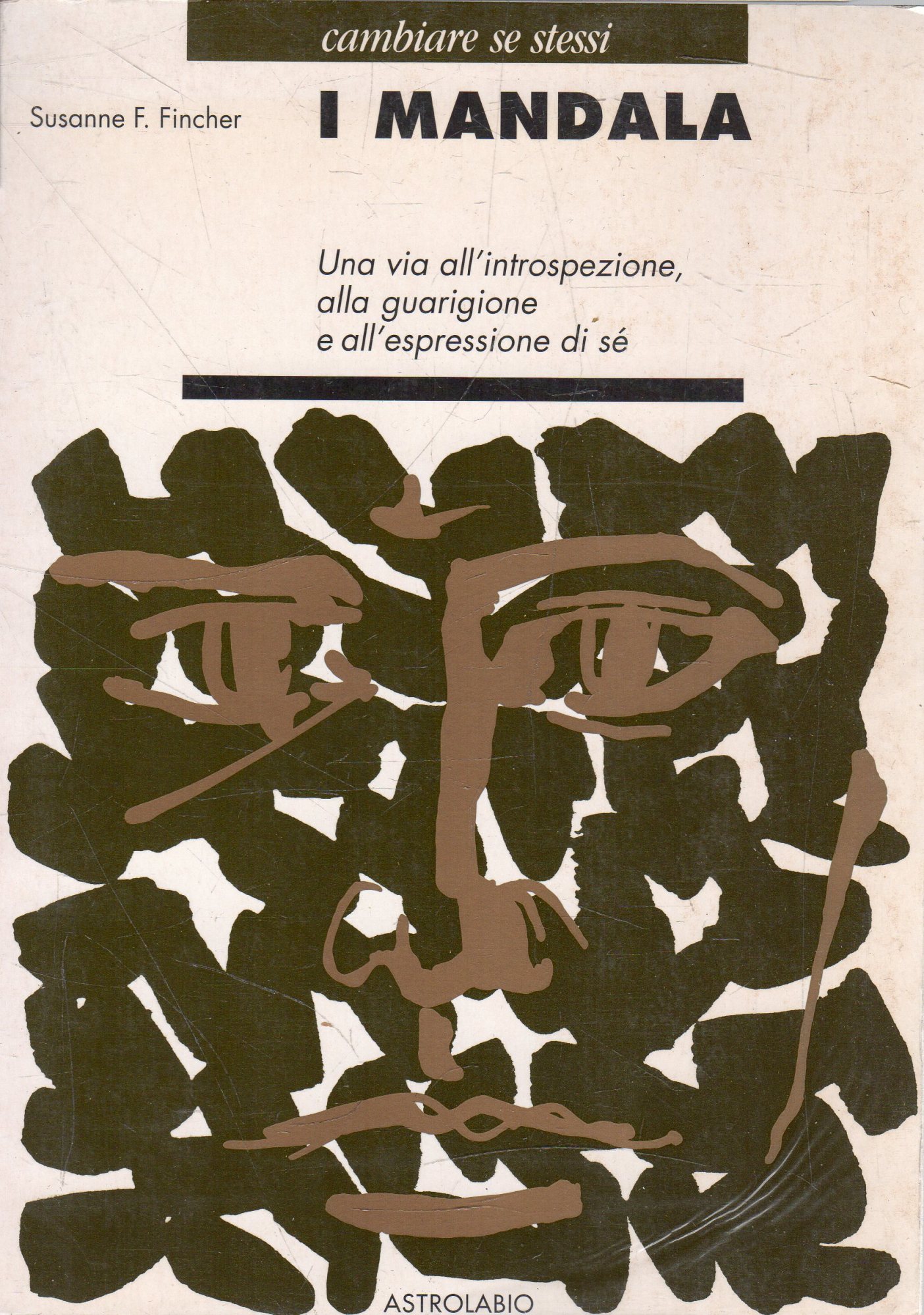 I mandala : una via all'introspezione, alla guarigione e all'espressione …