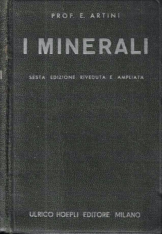 I minerali (Manuali Hoepli)