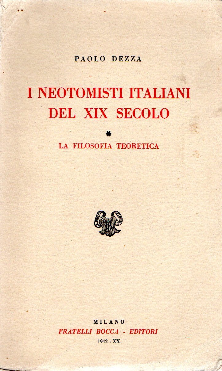 I neotomisti italiani del XIX secolo : La filosofia teoretica