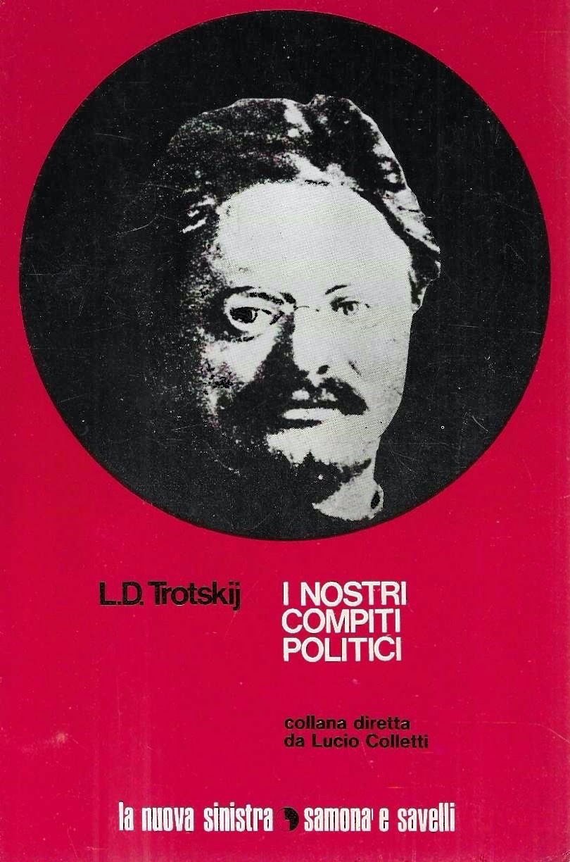 I nostri compiti politici