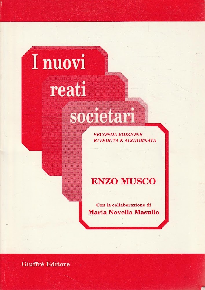 I nuovi reati societari