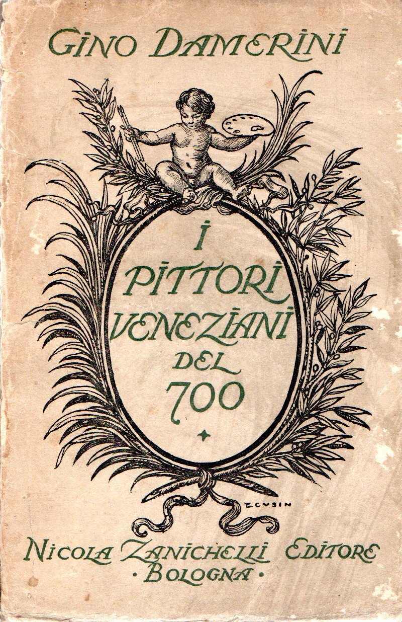 I pittori veneziani del 700