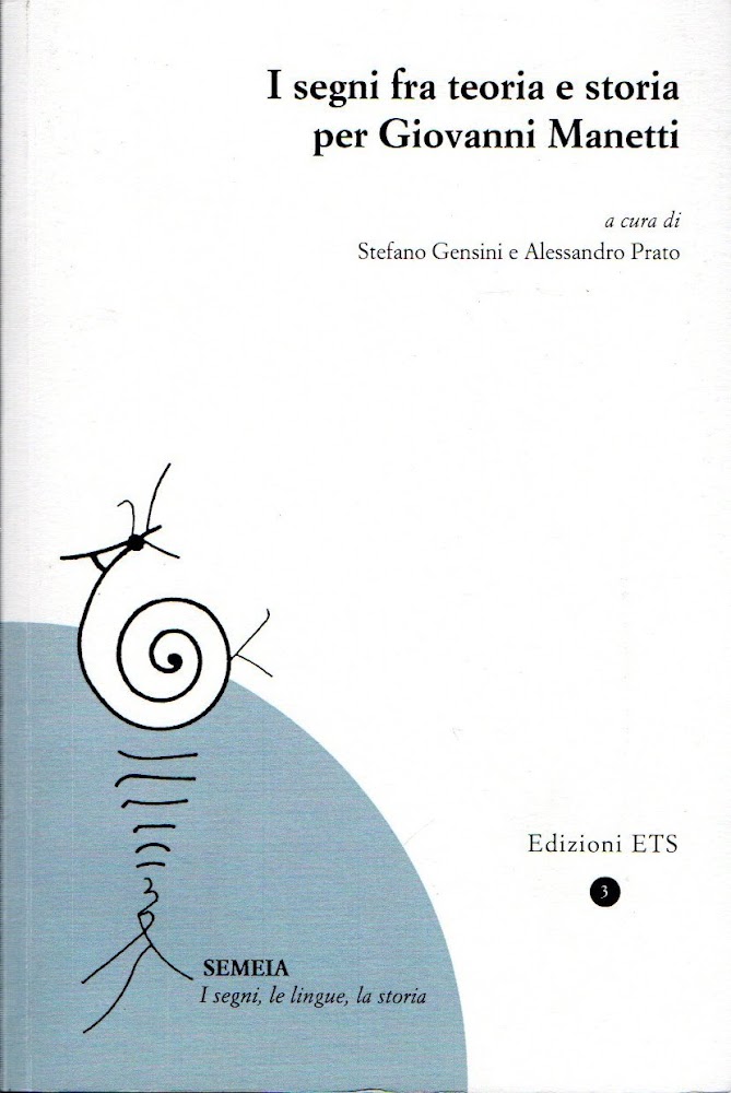 I segni fra teoria e storia per Giovanni Manetti