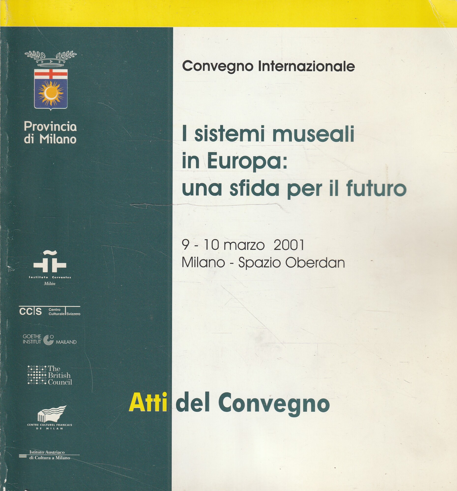 I sistemi museali in Europa: una sfida per il futuro …