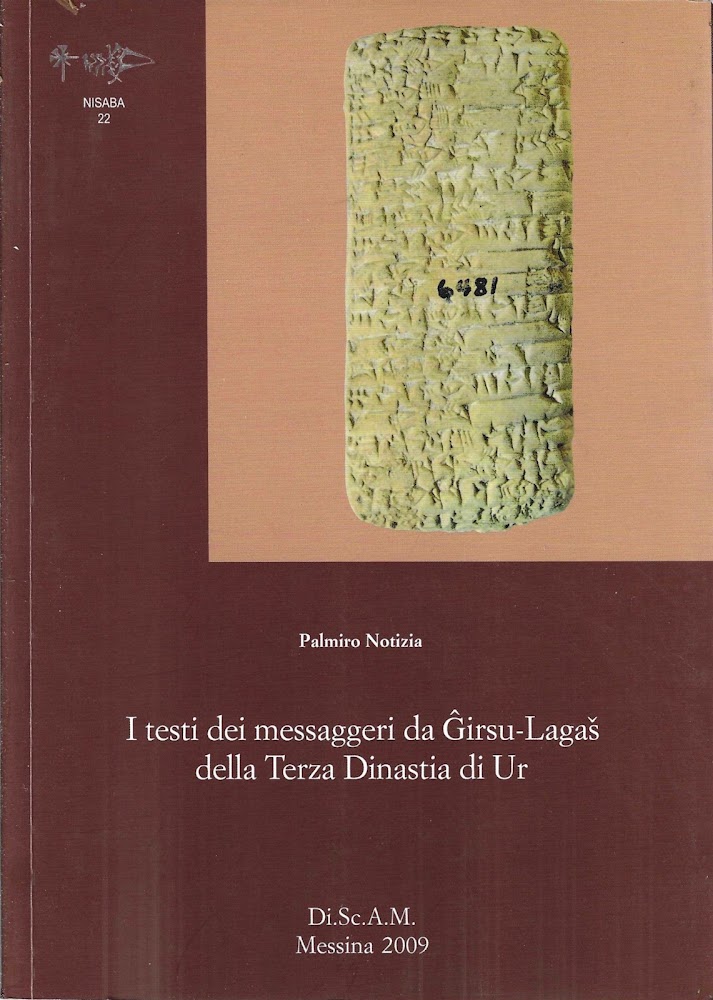 I testi dei messaggeri da Ĝirsu-Lagaš della terza dinastia di …