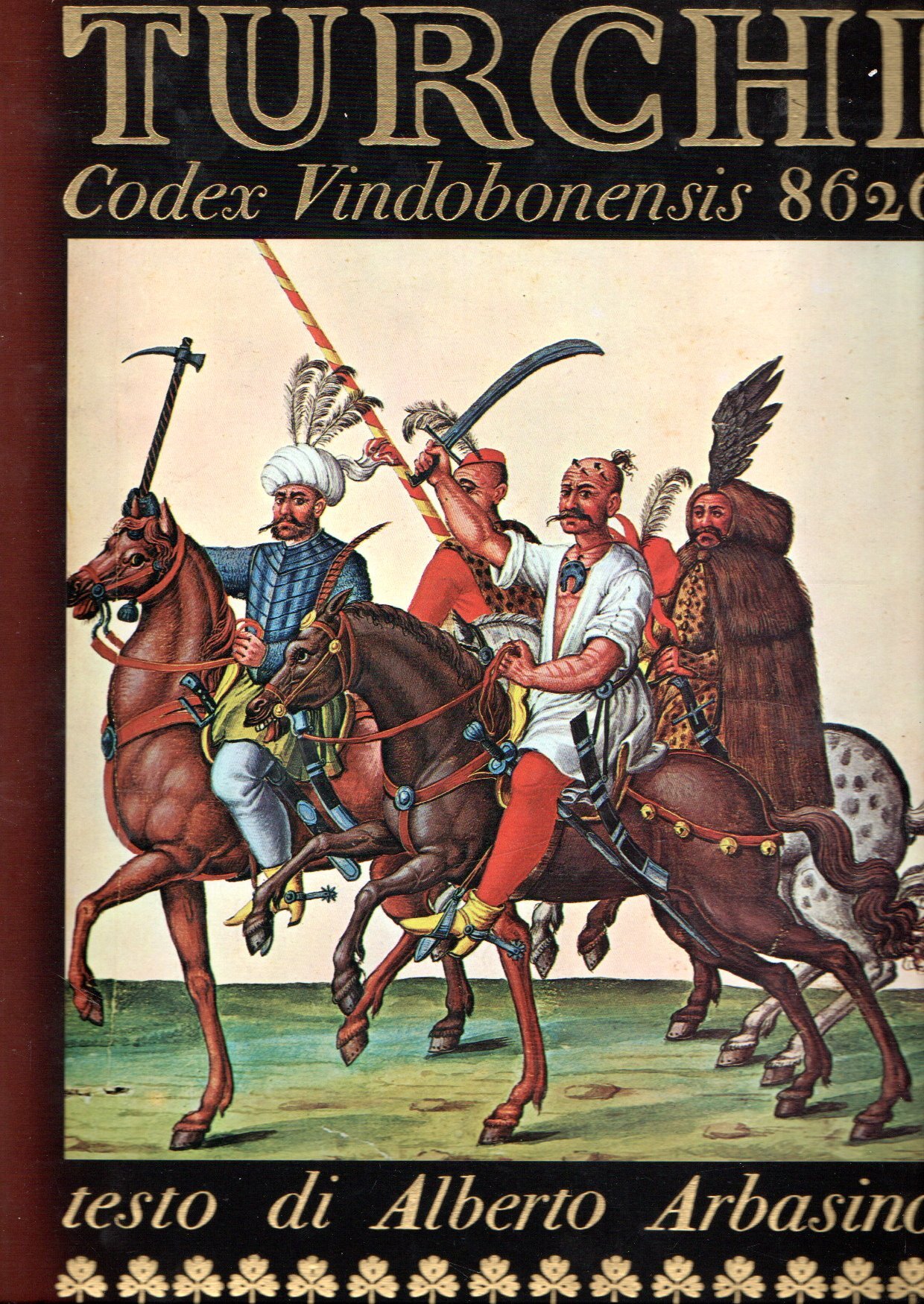 I Turchi: Codex Vindobonensis 8626