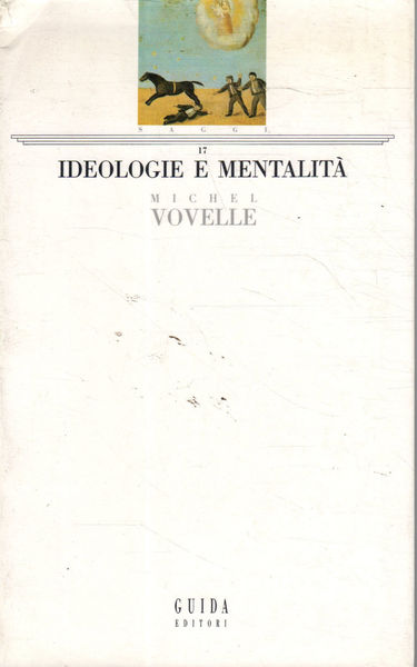 Ideologie e mentalita'