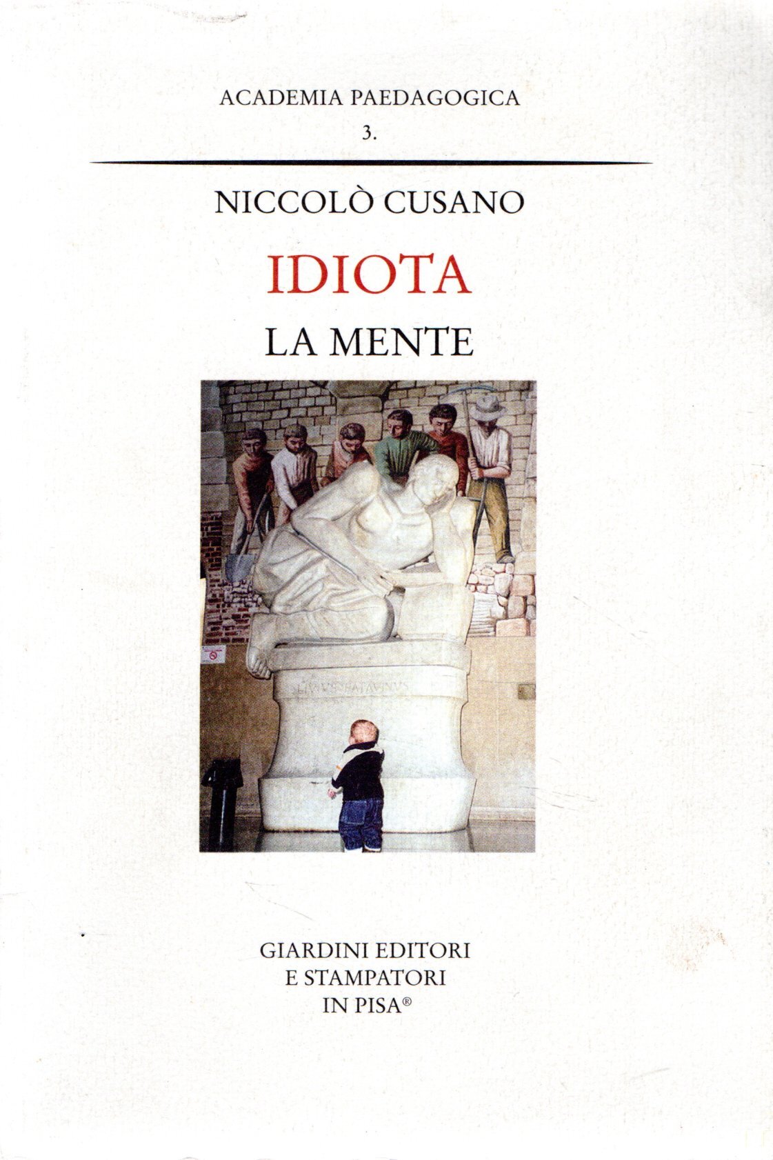 Idiota : La mente
