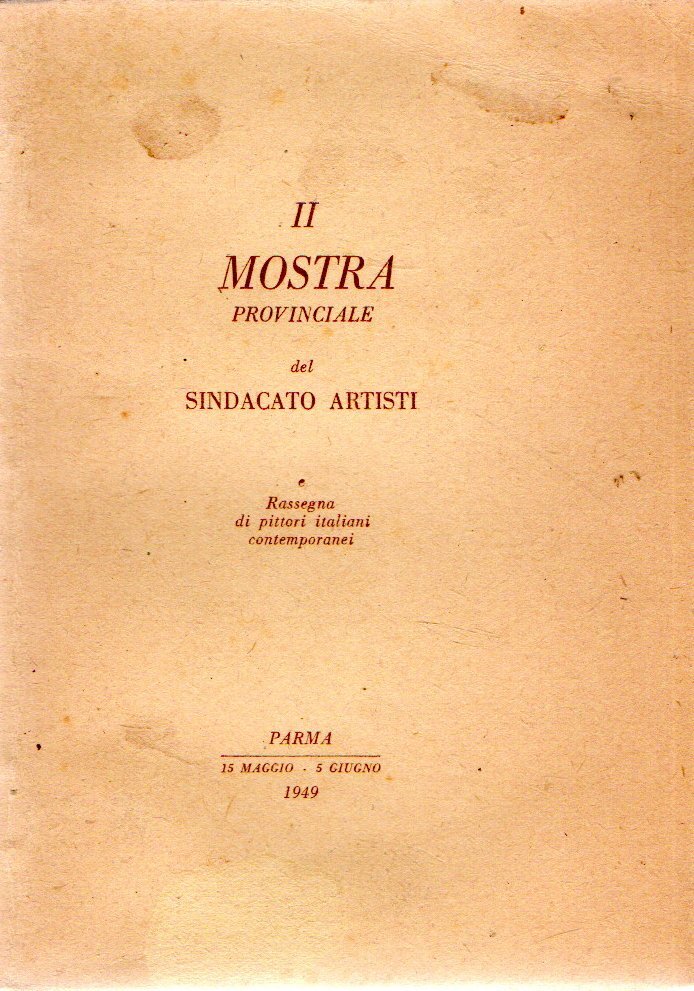 II Mostra provinciale del sindacato artistico : catalogo