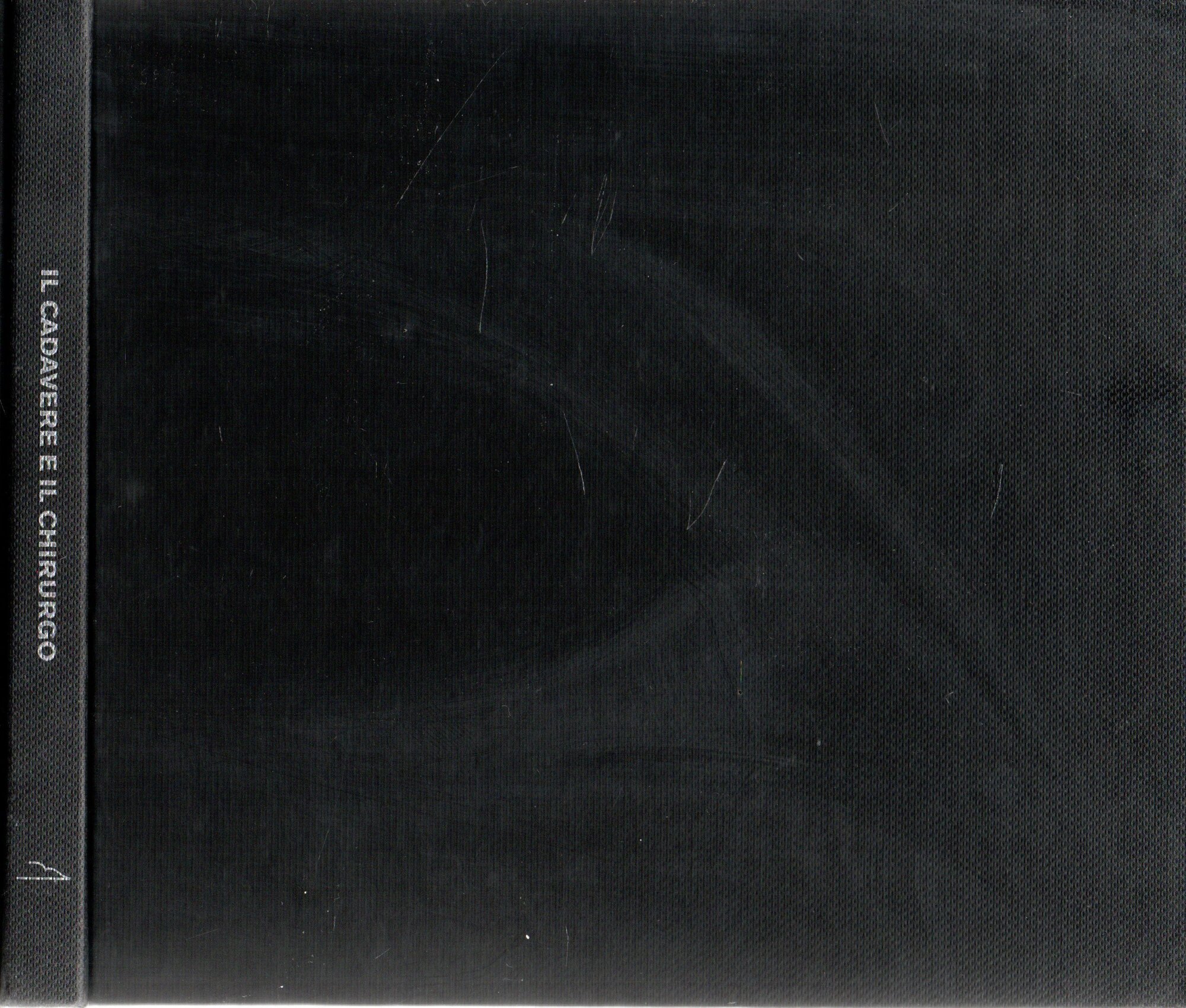 Il Cadavere e il Chirurgo