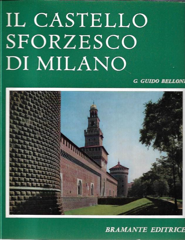 Il castello sforzesco di Milano