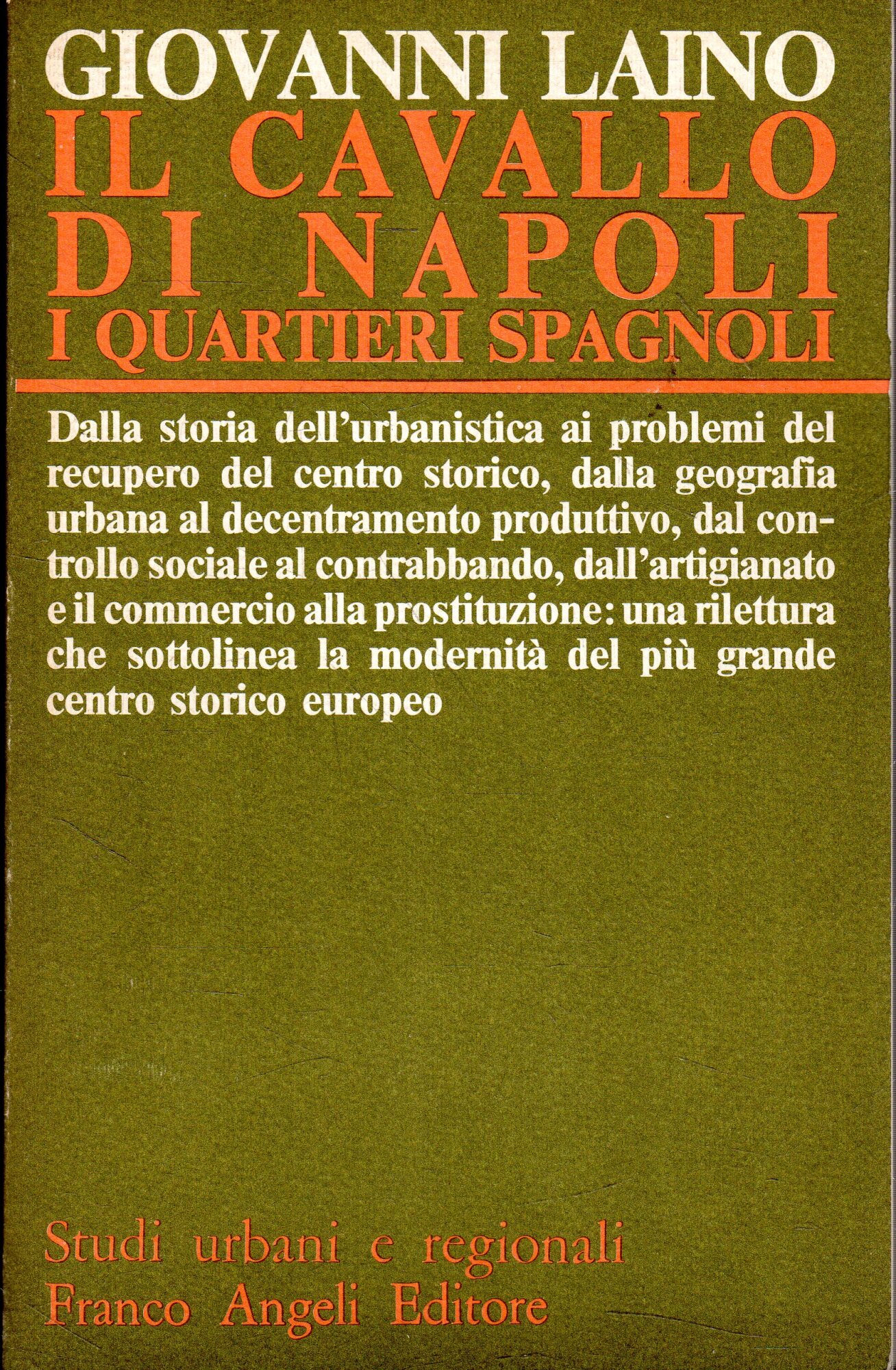 Il cavallo di Napoli: i quartieri spagnoli