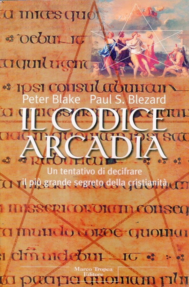 Il codice Arcadia. Un tentativo di decifrare il più grande …
