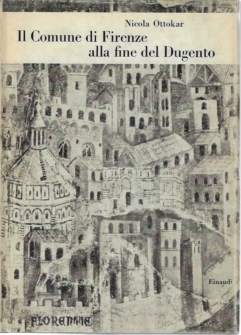 Il Comune di Firenze alla fine del Dugento